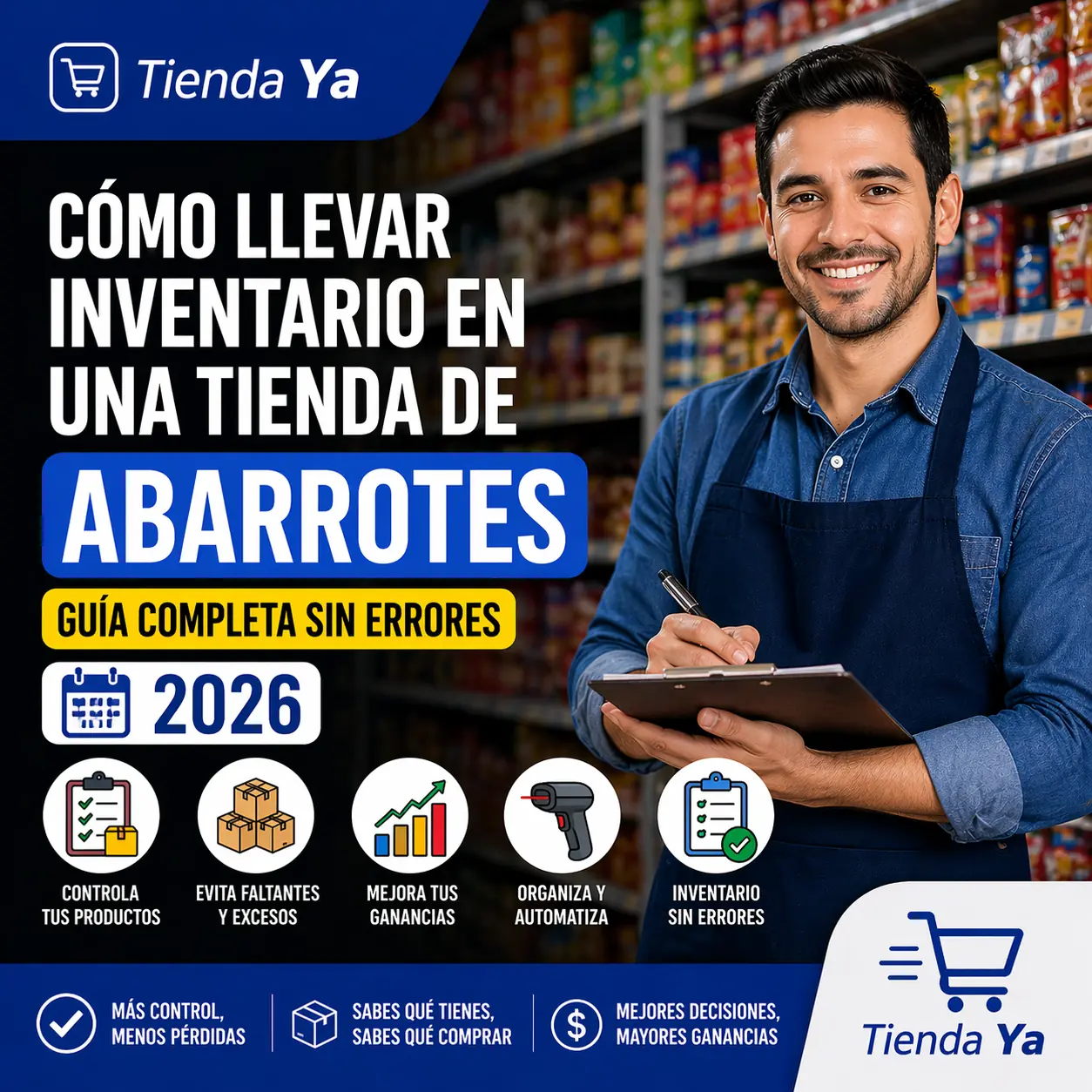 Cómo llevar inventario en una tienda de abarrotes